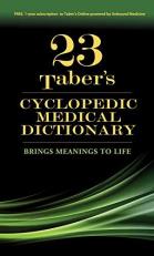 Taber's Cyclopedic Medical Dictionary with Access 23rd