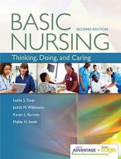 Davis Advantage for Basic Nursing : Thinking, Doing, and Caring with Access 2nd