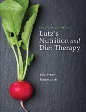 Lutz's Nutrition and Diet Therapy 7th
