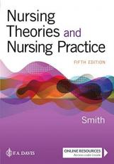 Nursing Theories and Nursing Practice with Access 5th