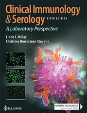 Clinical Immunology and Serology : A Laboratory Perspective with Access 5th