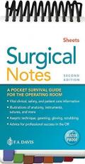 Surgical Notes : A Pocket Survival Guide for the Operating Room 2nd