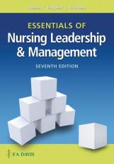 Essentials of Nursing Leadership & Management 7th