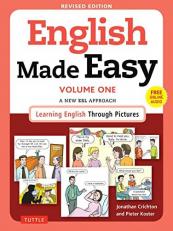 English Made Easy Volume One : A New ESL Approach: Learning English Through Pictures (Free Online Audio)