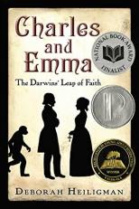 Charles and Emma : The Darwins' Leap of Faith 