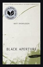 Black Aperture : Poems 