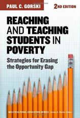 Reaching and Teaching Students in Poverty : Strategies for Erasing the Opportunity Gap 2nd