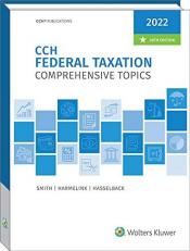 Federal Taxation: Comprehensive Topics (2022) 