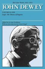 The Later Works of John Dewey, Volume 12, 1925 - 1953 Vol. 12 : 1938, Logic: the Theory of Inquiry