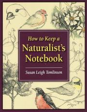 How to Keep a Naturalist's Notebook 