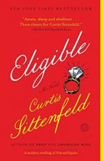 Eligible : A Modern Retelling of Pride and Prejudice 