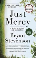 Just Mercy : A Story of Justice and Redemption 