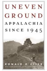 Uneven Ground : Appalachia Since 1945 
