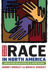 Race in North America : Origin and Evolution of a Worldview 4th