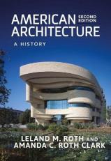 American Architecture : A History 2nd