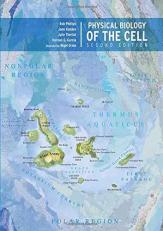 Physical Biology of the Cell 2nd