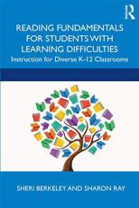 Fundamentals of Reading Instruction for Students with Learning Difficulties : Instruction for Diverse K-12 Classrooms