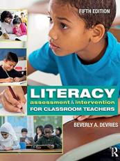 Literacy Assessment and Intervention for Classroom Teachers 5th