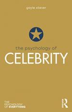 The Psychology of Celebrity 