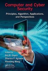Computer and Cyber Security : Principles, Algorithm, Applications, and Perspectives 