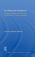 Involving the Audience : A Rhetoric Perspective on Using Social Media to Improve Websites 