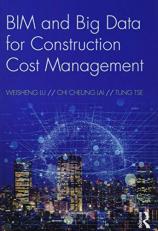 BIM and Big Data for Construction Cost Management 