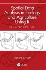 Spatial Data Analysis in Ecology and Agriculture Using R 2nd