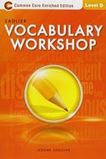 Vocabulary Workshop, Level D 12th