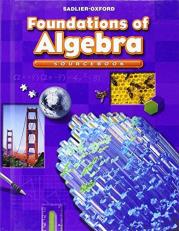 Foundations of Algebra : Sourcebook, Course 2