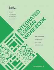 Integrated Korean Workbook : Beginning 1, Third Edition