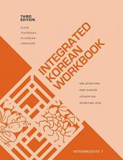 Integrated Korean Workbook : Intermediate 1, Third Edition