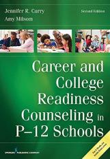 Career and College Readiness Counseling in P-12 Schools with Access