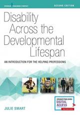 Disability Across the Developmental Lifespan : An Introduction for the Helping Professions with Access 2nd
