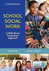 School Social Work : A Skills-Based Competency Approach 