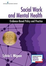 Social Work and Mental Health : Evidence-Based Policy and Practice 