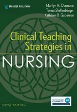Clinical Teaching Strategies in Nursing 6th