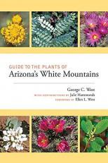 Guide to the Plants of Arizona's White Mountains 
