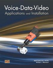Voice-Data-Video: Applications and Installation : Applications and Installation 