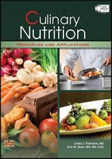 Culinary Nutrition Principles and Applications 