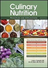 Culinary Nutrition : Principles and Applications 