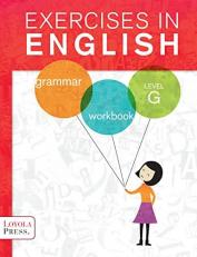 Exercises in English 2013 Level G Student Book : Grammar Workbook 