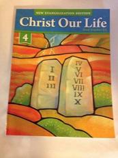 Christ Our Life: God Guides Us, Grade 4-Workbook