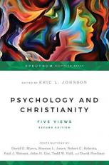 Psychology and Christianity : Five Views