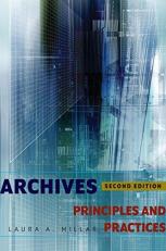 Archives : Principles and Practices 2nd