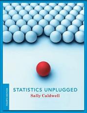 Statistics Unplugged 4th