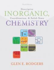 Descriptive Inorganic, Coordination, and Solid State Chemistry 3rd