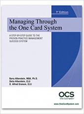 Managing Through the One Card System