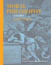 Moral Philosophy : A Reader 4th