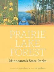 Prairie, Lake, Forest : Minnesota's State Parks 
