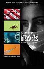 Control of Communicable Diseases Manual : An Official Report of the American Public Health Association 21st
